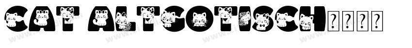 CAT Altgotisch字体转换